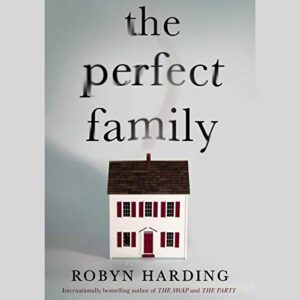 The Perfect Family - Harding, Robyn (CDs)