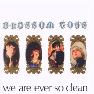 We Are Ever So Clean - Blossom Toes (CDs)