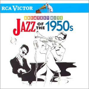 RCA Victor's Greatest Hits: Jazz Of The 1950's - Various Artists (CDs)
