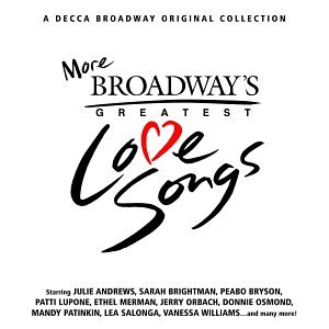 More Broadway's Greatest Love Songs - Andersson, Benny / Ulvaeus, Bjorn / Anderson, Stig (CDs)