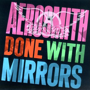 Done with mirrors [Audio CD] Aerosmith (CDs)
