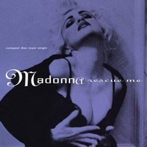 Rescue Me - Madonna (CDs)