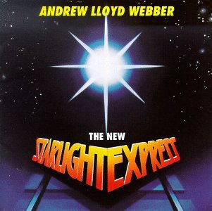 The New Starlight Express (1992 London Revival Cast) - Andrew Lloyd Webber (CDs)