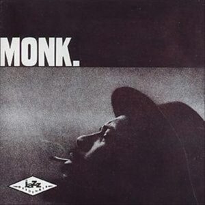 Monk - Monk, Thelonious (CDs)