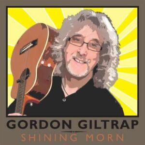 Shining Morn - Giltrap Gordon (CDs)