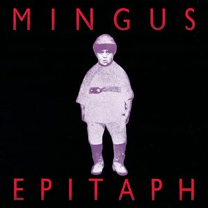 Epitaph - Charles Mingus (CDs)