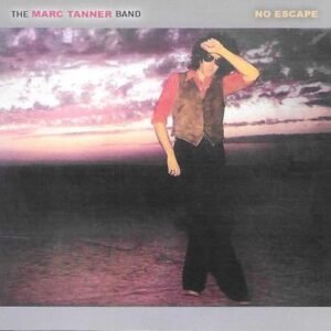 No Escape - Marc Tanner Band (CDs)