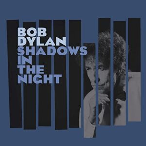 Shadows in the Night - BOB DYLAN (CDs)