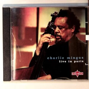 Live In Paris - Live - Mingus, Charles (CDs)
