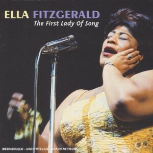 The First Lady Of Song - Ella Fitzgerald (CDs)