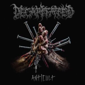 Decapitated - Anticult - DECAPITATED (CDs)