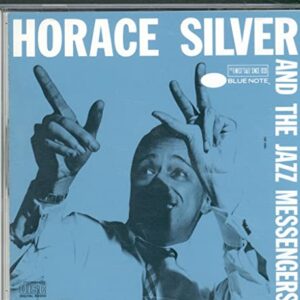 Horace Silver And The Jazz Messengers - Silver, Horace (CDs)