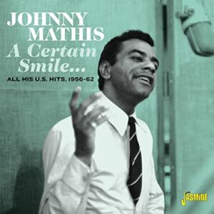 A Certain Smile... All His U.S. Hits, 1956-62 - Johnny Mathis (CDs)