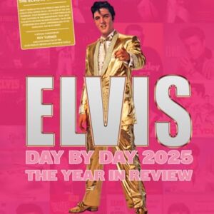 Elvis Day By Day 2025 - The Year In Review - Mouwen, Kees (CDs)