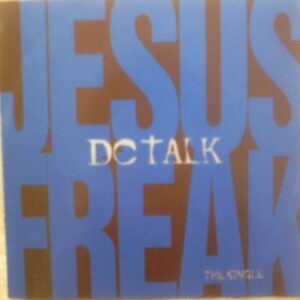 Jesus Freak [Audio CD] Dc Talk (CDs)