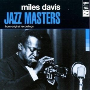 Jazz Masters - Miles Davis (CDs)
