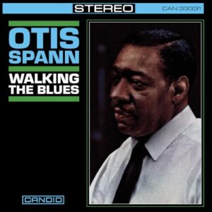 Walking The Blues - Otis Spann (CDs)