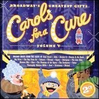 Broadway's Greatest Gifts: Carols for a Cure, Vol. 5 [Audio CD] Various Artists (CDs)
