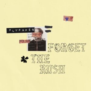 Forget the Rush - Blue/Yellow - FlyPaper (Discos de Vinil)