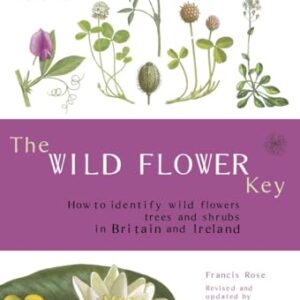 The Wild Flower Key - Rose, Francis (CDs)