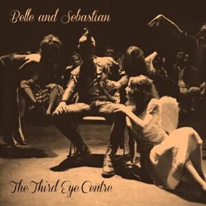 The Third Eye Centre - Belle & Sebastian (CDs)