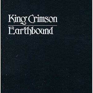 Earthbound - King Crimson (CDs)