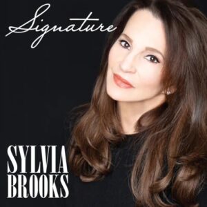 Signature – Sylvia Brooks | Vocal Jazz Audio CD - Sylvia Brooks (CDs)