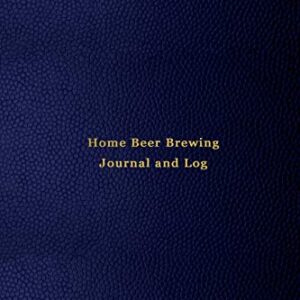 Beer Brewing Log Book: Home beer brewing journal for homebrew beermaking - All styles - Pale Ale, lager, pilsner, wheet, stout, - Record, rate and improve and track recipes - Professional Blue - Swan, Zoe (Cervejas)