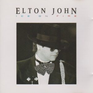 Ice on Fire - John, Elton (CDs)