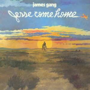 Newborn / Jesse Come Home - James Gang (CDs)