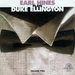 Plays Duke Ellington 2 - Hines, Earl (CDs)