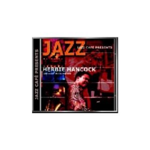 Jazz Cafe Presents - Herbie Hancock (CDs)