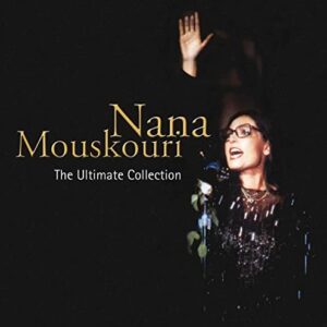 The Ultimate Collection [CD] - Nana Mouskouri (CDs)