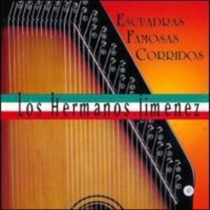 Escuadras Famosas Corridos - Hermanos Jimenez (CDs)