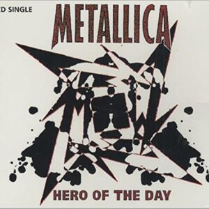Hero of the Day - Metallica (CDs)