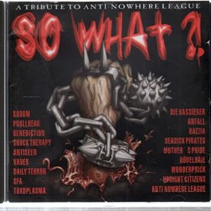 So What?! A Tribute to Anti-Nowhere League, CD Importado, Coletânea de Bandas de Rock - Vários Artistas (CDs)