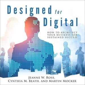 Designed for Digital Lib/E: How to Architect Your Business for Sustained Success - Hendrix, Kitty (CDs)