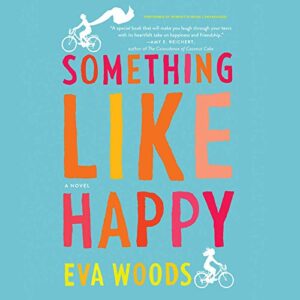 Something Like Happy - Woods, Eva (CDs)