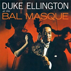 Bal Masque - ELLINGTON,DUKE (CDs)