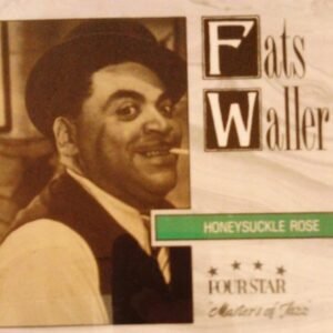 Honeysuckle Rose - Waller, Fats (CDs)