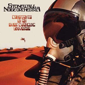 Constants In An Ever Changing Universe - Stonewall Noise Orchestra (CDs)