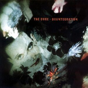 Disintegration - The Cure (CDs)