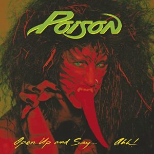 Open Up and Say Ahh-20th an Ed - Poison (CDs)