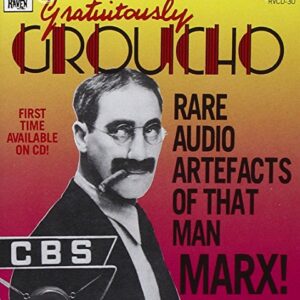 Gratuitously Groucho - MARX,GROUCHO (CDs)