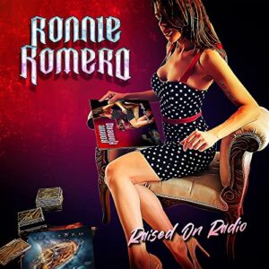 Raised On Radio - Ronnie Romero (CDs)