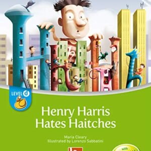 Henry Harris hates haitches - Level B - Cleary, Maria (CDs)