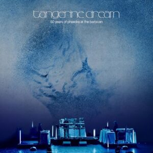 50 Years Of Phaedra - At The Barbican - Tangerine Dream (CDs)