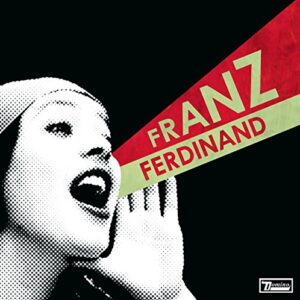 You Could Have It So Much Better - Franz Ferdinand (CDs)