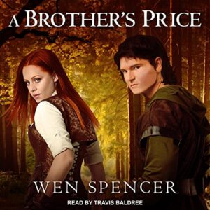 A Brother's Price - Spencer, Wen (CDs)