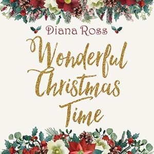 Wonderful Christmas Time - Diana Ross (CDs)